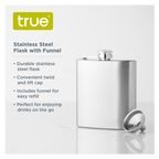 True Stainless Steel Flask with Funnel 6oz