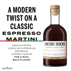 On the Rocks EFFEN Espresso Martini 375ml (40 Proof)